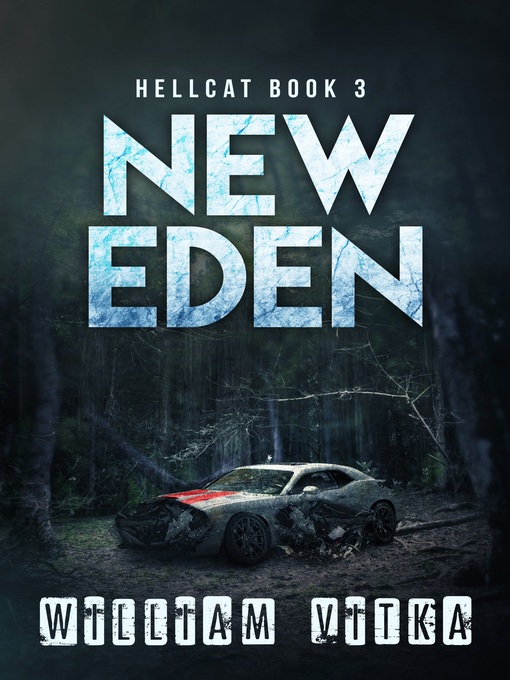 Title details for New Eden by William Vitka - Available